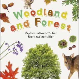 Nature Explorers – Woodland and ForestEbook Explore Nature with Fun Facts and Activities Nature Explorers – Woodland and ForestEbook Explore Nature with Fun Facts and Activities
