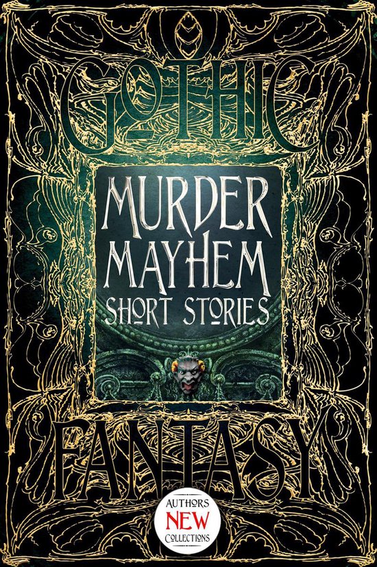 Gothic Fantasy - Murder Mayhem Short StoriesEbook