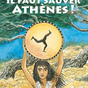 Il faut sauver Athenes Il faut sauver Athenes