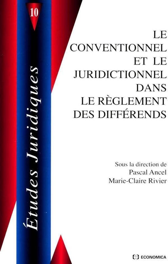 Le conventionnel et le juridictionnel dans le réglement des differendsEbook