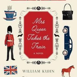 ISBN Mrs Queen Takes the Train, Couverture rigide, 384 pages ISBN Mrs Queen Takes the Train, Couverture rigide, 384 pages