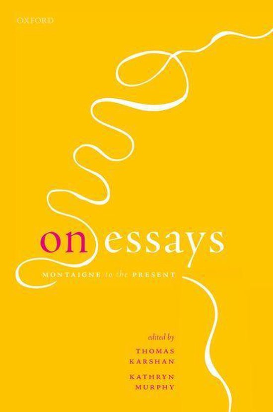 On EssaysEbook Montaigne to the Present