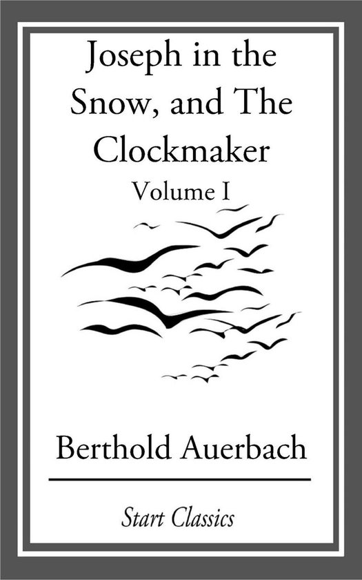 Joseph in the Snow, and The ClockmakerEbook