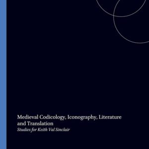 ISBN Medieval Codicology Iconography Literature and Translation, Livre broché ISBN Medieval Codicology Iconography Literature and Translation, Livre broché