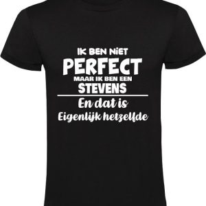 Je ne suis pas parfait mais je suis un Stevens et c&rsquo;est fondamentalement le même T-shirt pour hommes | nom de famille | anniversaire | anniversaire | Nom | drôle | Noir