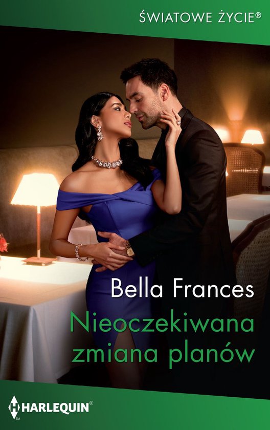 Harlequin ŚWIATOWE ŻYCIE - Nieoczekiwana zmiana planówEbook
