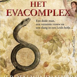 Het Evacomplex Een dode man, een vermiste vrouw en een slang in een Leids hofje… Het Evacomplex Een dode man, een vermiste vrouw en een slang in een Leids hofje…