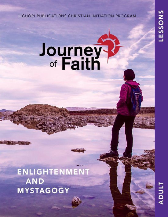 Journey of Faith - Journey of Faith for Adults, Enlightenment and MystagogyEbook Enlightenment and Mystagogy Lessons