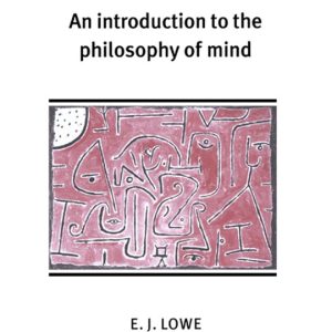 Introduction To The Philosophy Of Mind An Introduction to the Philosophy of Mind Introduction To The Philosophy Of Mind An Introduction to the Philosophy of Mind