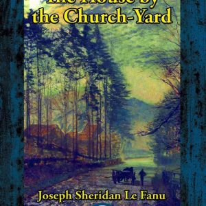 House by the Church-YardEbook House by the Church-YardEbook