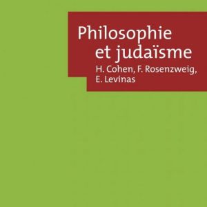 ISBN Philosophie et judaïsme : Cohen, Rosenzweig, Levinas boek Filosofie Frans 160 pagina’s ISBN Philosophie et judaïsme : Cohen, Rosenzweig, Levinas boek Filosofie Frans 160 pagina’s