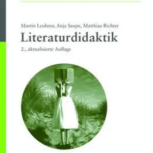 Literaturwissenschaft – literaturdidaktik Literaturwissenschaft – literaturdidaktik