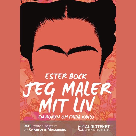 Jeg maler mit liv: En roman om Frida KahloLivre audio