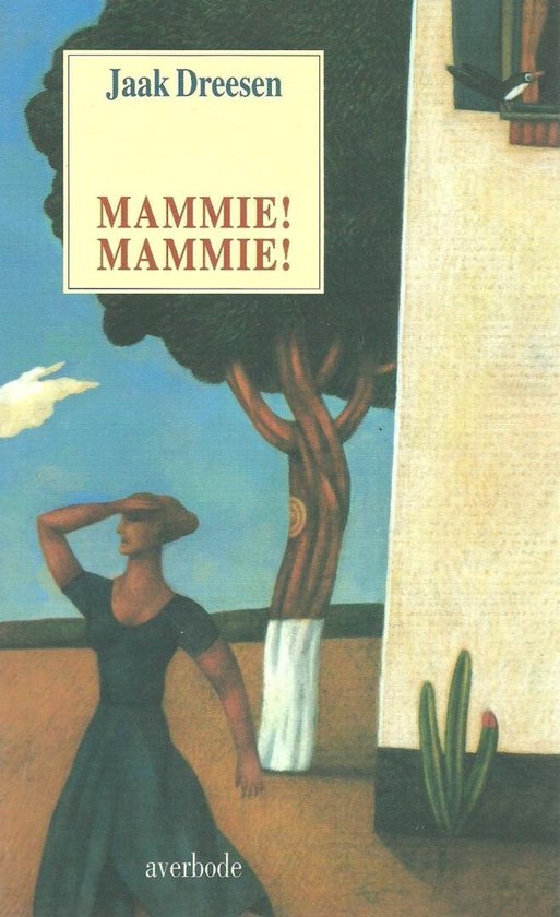 Mammie ! mammie !