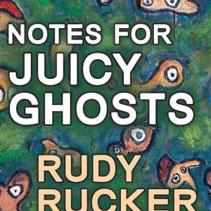 Notes for Juicy GhostsEbook