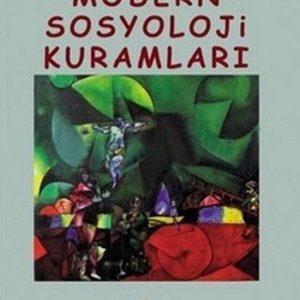 Modern Sosyoloji KuramlarıEbook