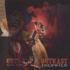 OutKast: Idlewild Explicit [CD]