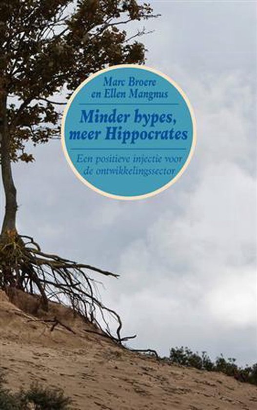 Minder hypes, meer Hippocrates een positieve injectie voor de ontwikkelingssector