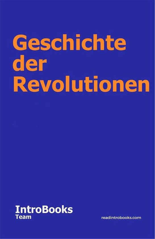 Geschichte der RevolutionenEbook