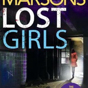 Lost Girls D.I. Kim Stone 03 Lost Girls D.I. Kim Stone 03