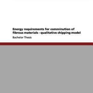 Guide to Biomass Comminution Propriétés des matériaux, machines, principes du procédé et fondamentaux de la modélisation des procédés Guide to Biomass Comminution Propriétés des matériaux, machines, principes du procédé et fondamentaux de la modélisation des procédés