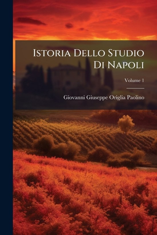Istoria Dello Studio Di Napoli
