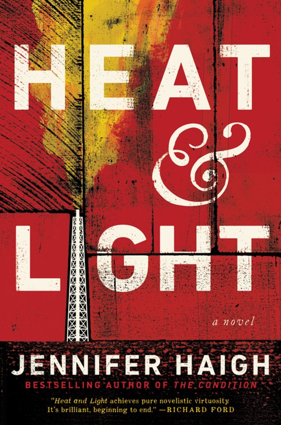 ISBN Heat and Light, Couverture rigide, 448 pages A Novel
