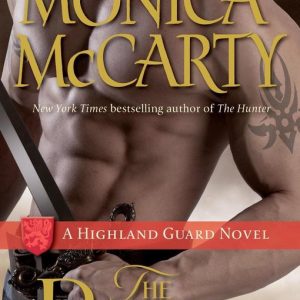 Highland Guard 8 – The RaiderEbook A Highland Guard Novel Highland Guard 8 – The RaiderEbook A Highland Guard Novel