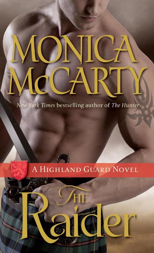 Highland Guard 8 - The RaiderEbook A Highland Guard Novel