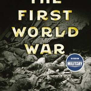 ISBN The First World War, Livre broché, 384 pages ISBN The First World War, Livre broché, 384 pages