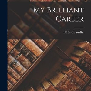 My Brilliant Career