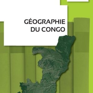 Géographie du Congo Géographie du Congo