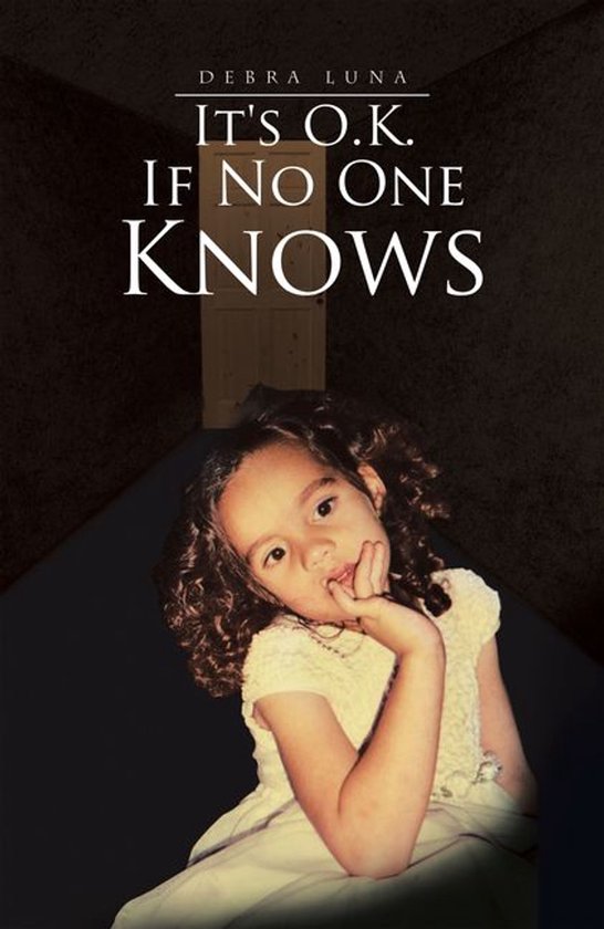 It's O.K. If No One KnowsEbook