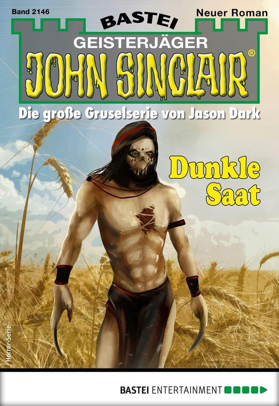 John Sinclair 2146 - John Sinclair 2146Ebook Dunkle Saat