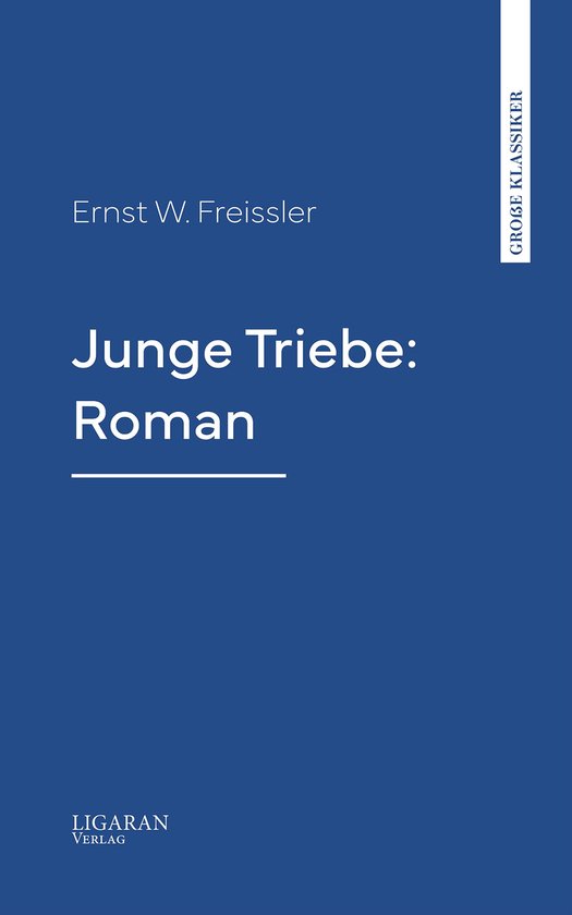 Junge Triebe: RomanEbook