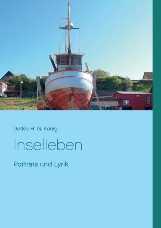 Inselleben Porträts und Lyrik