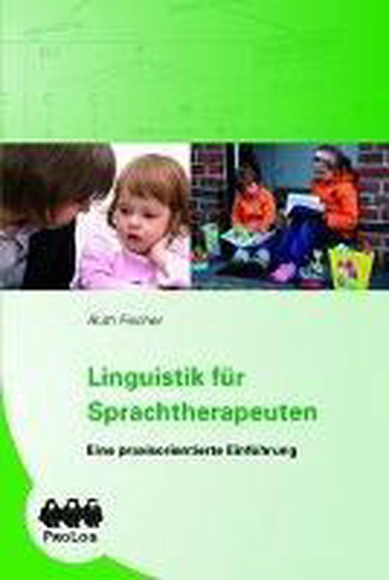 Linguistik für Sprachtherapeuten Buch