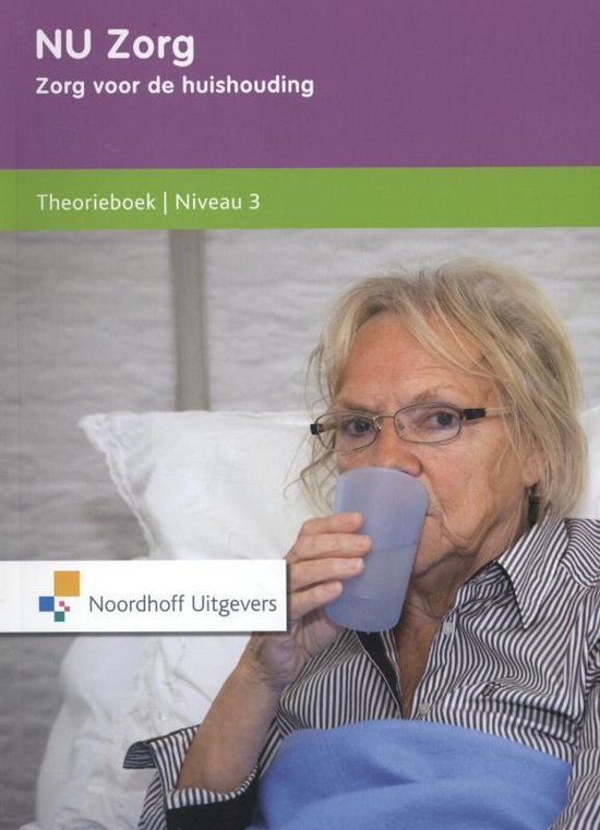 NU zorg Niveau 3 Theorieboek prendre soin du ménage