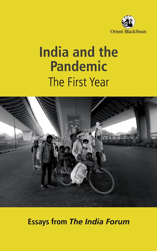 India and the Pandemic: The First Year, Essays from The India ForumEbook