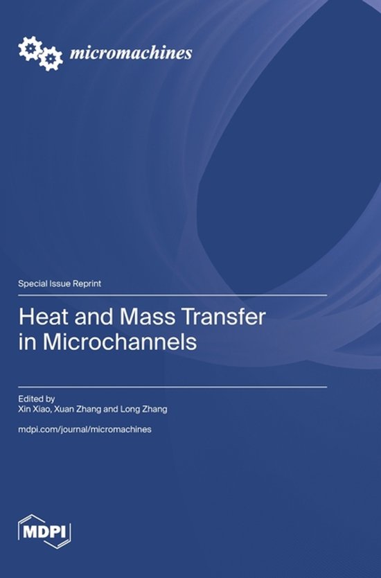 Heat and Mass Transfer in Microchannels