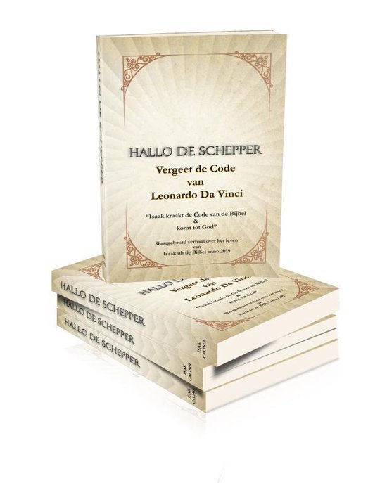 Hallo de schepper Vergeet de Code van Leonardo Da Vinci