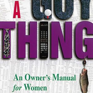 It’s a Guy ThingEbook a Owner’s Manual for Women It’s a Guy ThingEbook a Owner’s Manual for Women