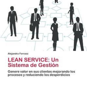 Lean Service Un Sistema de Gestión