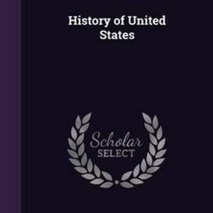History of United States History of United States