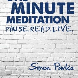 One Minute Meditation One Minute Meditation