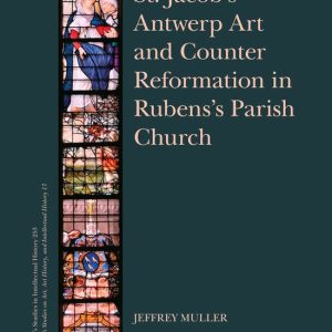 ISBN St. Jacob’s Antwerp Art and Counter Reformation in Rubens’s Parish Church, Couverture rigide in Rubens’s Parish Church ISBN St. Jacob’s Antwerp Art and Counter Reformation in Rubens’s Parish Church, Couverture rigide in Rubens’s Parish Church