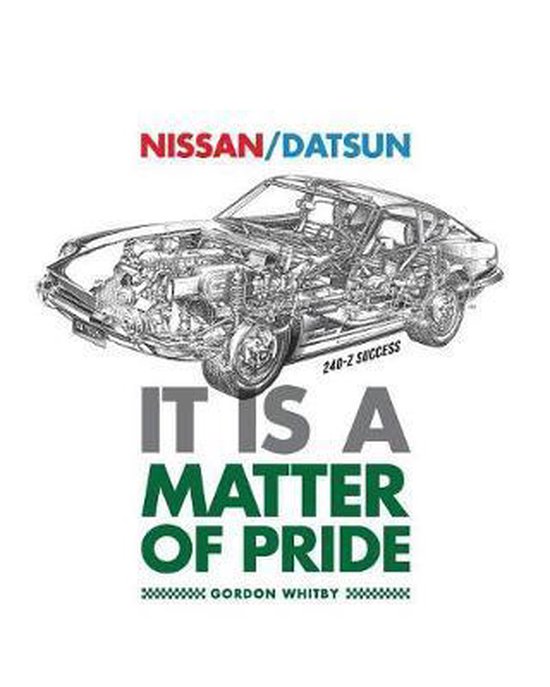 Nissan / Datsun It Is a Matter of Pride