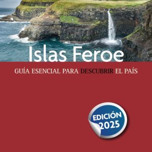 Islas Feroe. Edición 2025Ebook Guía esencial para descubrir el país Islas Feroe. Edición 2025Ebook Guía esencial para descubrir el país