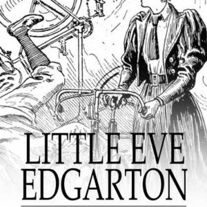 Little Eve EdgartonEbook Little Eve EdgartonEbook