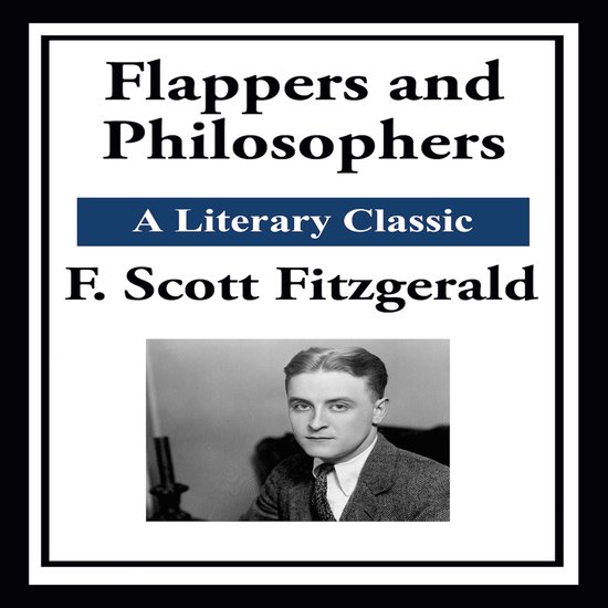 Flappers and PhilosophersLivre audio